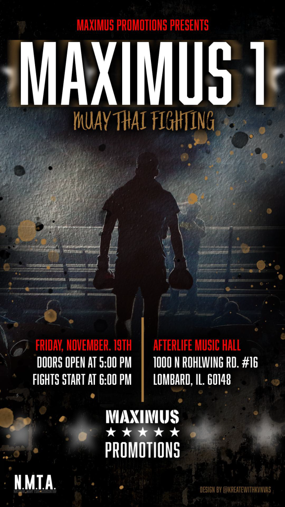 Dinner & Fights! Maximus & Frato's! 1 Maximus 1 Muay Thai 11 19 21 Fight @kreatewithkvnvas